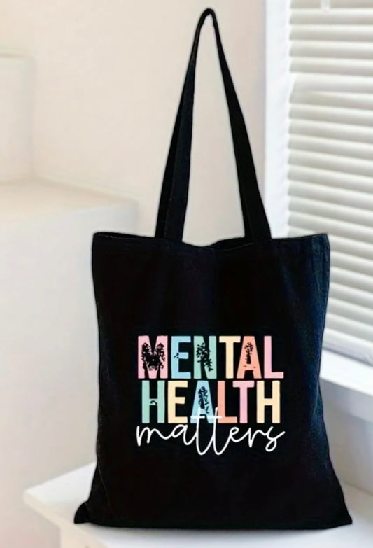 Mental Health Matters Tote Bag