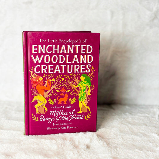Book "The Little Encyclopedia of Enchanted Woodland Creatures" on a white background