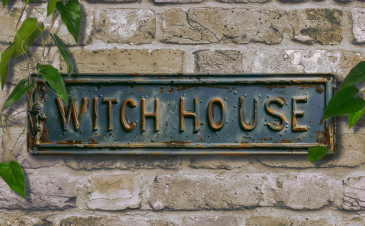 Metal Signage: Witch House