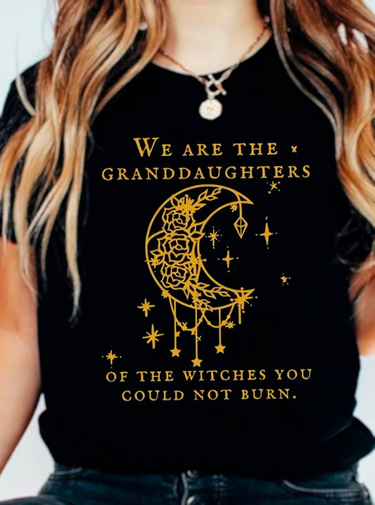 We Are The Granddaughters T-Shirt