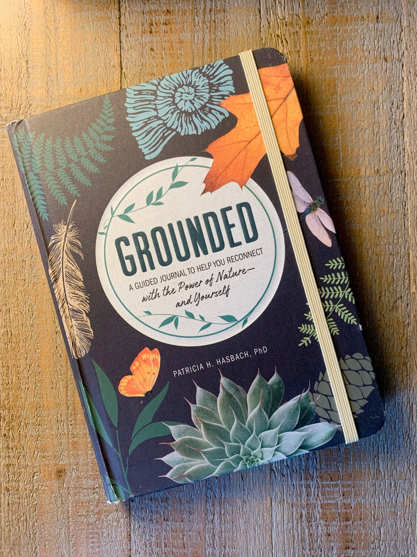 Grounded: A Guided Journal to Help You Reconnect with the Power of Nature—and Yourself